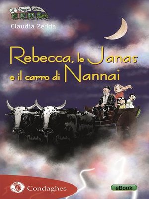 cover image of Rebecca, le Janas e il carro di Nannai